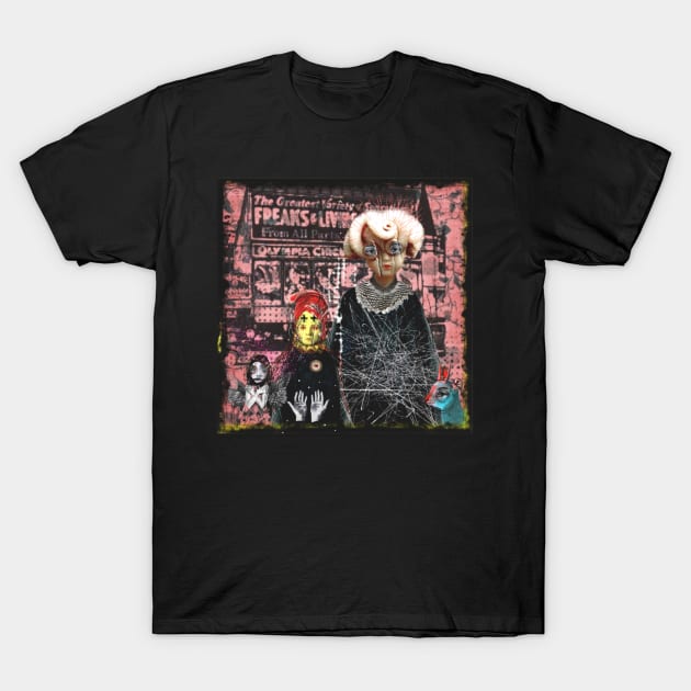 Freaks T-Shirt by funhousejen